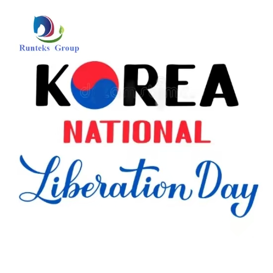 Il gruppo Runteks vi augura un felice Giorno della Liberazione della Corea!