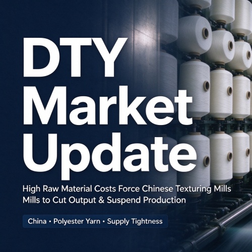 Aggiornamento sul mercato del DTY: i costi elevati delle materie prime costringono i testurizzatori cinesi a ridurre la produzione e sospendere le attività